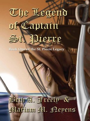 cover image of The Legend of Captain St. Pierre